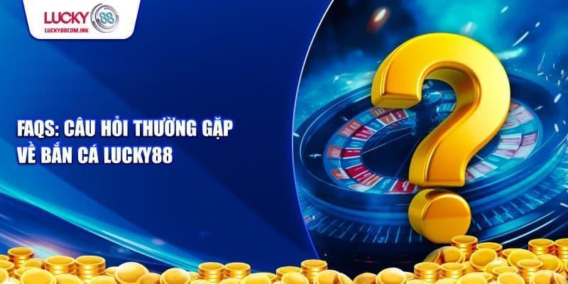 Tổng Hợp Các Chương Trình Khuyến Mãi Mới Nhất Của Lucky88 Năm 2025